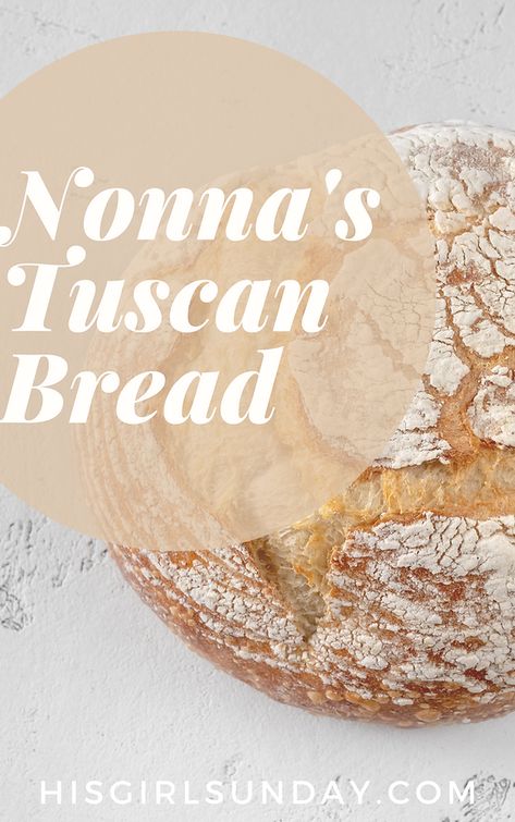 Pane Turano Bread Recipe, Rustic Italian Bread Recipe, Nona Pia Bread, Turano Bread Recipe, Nonna Pia Bread Recipe, Biga Bread Recipe, Tuscan Bread Recipe, Nona Pia, Boule Bread Recipe