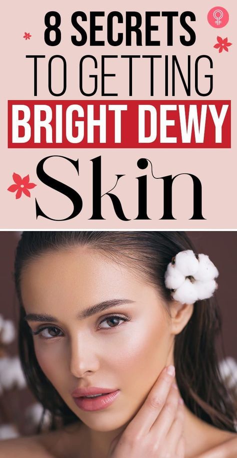 How To Get Dewy Skin Naturally, How To Have Flawless Skin, How To Get A Dewy Makeup Look, How To Get Dewy Skin, Dewey Makeup Look, Dewy Natural Makeup, Dewey Makeup, Natural Dewy Makeup, Dewey Skin