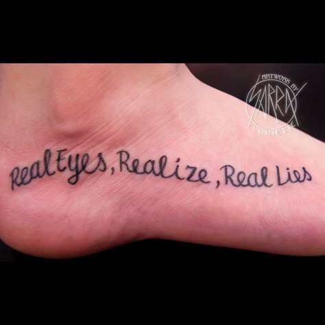 Tupac lyrics tattoo by Sarra Lynnette...love this tatt!!! Tupac Tattoo Ideas For Women, Tupac Lyrics Tattoo, Poetic Justice Tattoo, Tupac Quote Tattoo, Real Eyes Realize Real Lies Tattoo, 2pac Tattoos Ideas, 2 Pac Tattoo, Tupac Tattoo Ideas, Tupac Lyrics