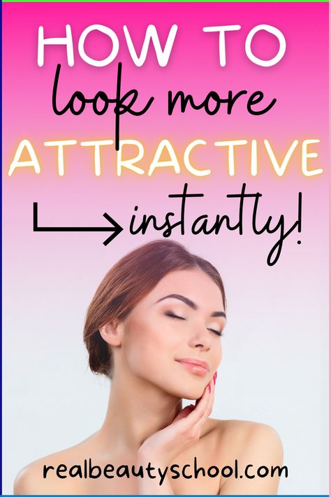 How to be more attractive instantly! Easy beauty tips you need to try to become more beautiful and prettier in minutes at home. How to look prettier - How to look attractive to others - to guys - to husband - tips - how to be beautiful and attractive effortless - ways to look more attractive- how to become more attractive- how to make yourself more attractive- things that make your more attractive How To Instantly Look More Attractive, Glow Up In One Month, Skin Care Routine Over 50, Skincare Tips For Teens, Skin Care Routine Homemade, Flawless Makeup Tutorial, How To Look Prettier, How To Be Attractive, Self Improvement Goals