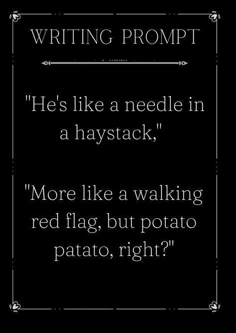 #writing #idea #inspiration #fiction #dialogue #drama #sassy #funny Sassy Writing Prompts, Sassy Writing Prompts Funny, Sassy Prompts, Snarky Dialogue Prompts, Comedy Writing Prompts Funny, Writing Dialogue Prompts Funny, Funny Dialogue Prompts Hilarious, Funny Prompts Dialogue, Funny Diolaugue Prompts