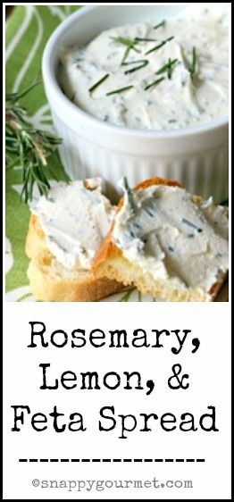 Rosemary, Lemon, & Feta Dip Feta Spread, Rosemary Recipes, Greek Cheese, Cheese Appetizer, Easy Dip, Sandwich Spread, Spread Recipes, Garden Recipes, Snacks Für Party