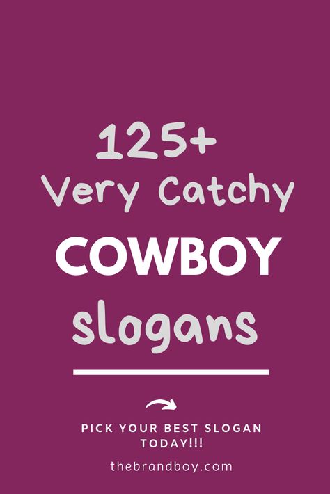 Cowboy Sayings Short, Funny Western Sayings, Western Slogans, Cowgirl Quotes Funny, Cowboy Sayings Quotes, Western Sayings, Cowboy Sayings, Party Slogans, Fashion Slogans