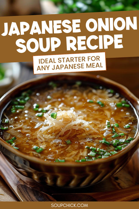 Japanese Onion Soup Recipes Japanese Onion Soup Recipe, Asian Soups Recipe, Traditional Japanese Food Recipes, Japanese Soup Recipes, Japanese Recipe Ideas, Japanese Onion Soup, Japanese Soups, Japanese Onion Soups, Chicken Broth Recipes Soup