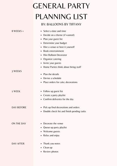 Does planning a party overwhelm you? Trust me you are not the only one I have created a general guide to planning a party and of course do not forget your balloon decor! How To Plan Party, How To Plan Your Birthday Party, Party Planning Business Ideas, Birthday Party Organization List, Planning Birthday Party, Party Checklist Birthday Event Planning, 18th Bday Party Activities, Becoming A Party Planner, 60th Birthday Party Planning Checklist