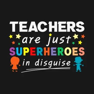 Superhero Shirts, Orientation Day, Superhero Teacher, Teacher T Shirts, Birthday Things, Appreciation Ideas, Superhero Shirt, Teacher Assistant, In Disguise