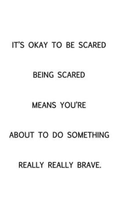 #dailyquote it’s ok to be scared ❤️ luv u guysss Luv U, Daily Quotes, Energy