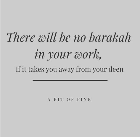 Islamic Quote, faith, islam, deen, having barakah in your work Barakah In Islam, Barakah Quotes, Backbiting Quotes Islam, Backbiting Quotes, Debt Quote, Wallpaper Islamic, Club Quote, Hard Work Quotes, Post Ideas