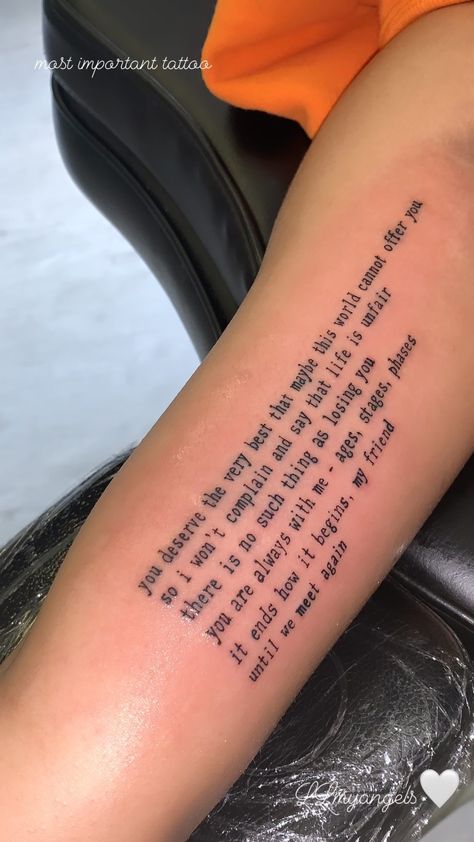 Paragraph Tattoo Placement, Inner Arm Quote Tattoos For Women, Paragraph Tattoos For Women On Arm, Poetry Tattoos For Women, Tattoos Inspired By Movies, Long Tattoo Quotes, Long Text Tattoo, Paragraph Tattoos For Women, Dope Tattoos For Women Arm