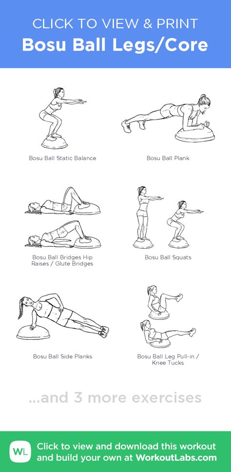 Bosu Ball Legs/Core – click to view and print this illustrated exercise plan created with #WorkoutLabsFit Mini Bosu Ball Exercises, Bosa Ball Workout, Bosu Ball Squats, Boso Ball Workout, Bosu Workouts For Women, Bosu Ball Core Workout, Bosu Core Workout, Bosu Ball Exercises Beginner, Bosu Leg Workout