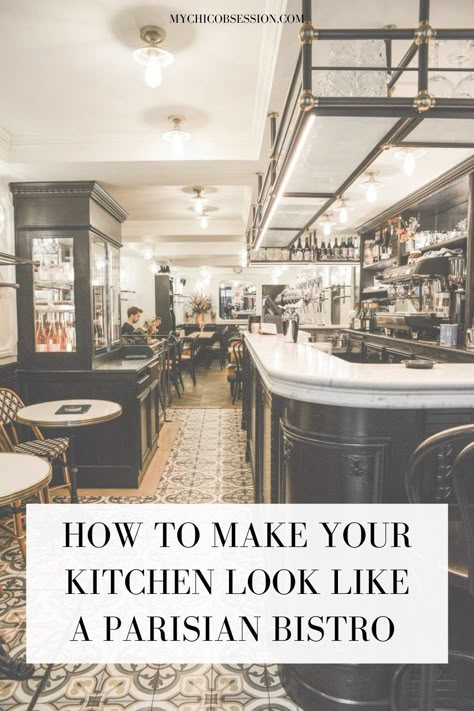 Cafe Style Home Interior Design, Paris Kitchen Design, Modern Parisian Interior Kitchen, French Victorian Kitchen, Kitchen Design French, French Bungalow, Cafe Style Kitchen At Home, Paris Inspired Kitchen, Paris Style Kitchen