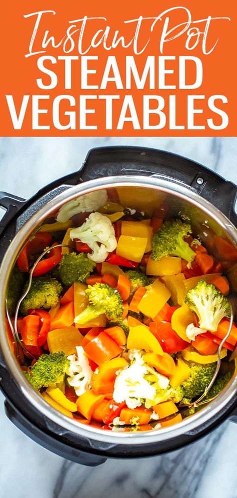 Instant Pot Stir Fry Vegetables, Vegetables In Instant Pot, Boiled Vegetables Recipe, Instant Pot Vegetables, Steamed Vegetables Recipe, Instant Pot Steamed Vegetables, Steam Vegetables Recipes, Chicken Sides, Instant Pot Veggies