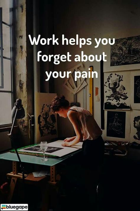 Work helps you forget your pain Workaholics Quotes, Study Hard Quotes, Studera Motivation, Inspirational Quotes For Students, Powerful Motivational Quotes, Hard Work Quotes, Study Motivation Video, Hard Quotes, Study Quotes