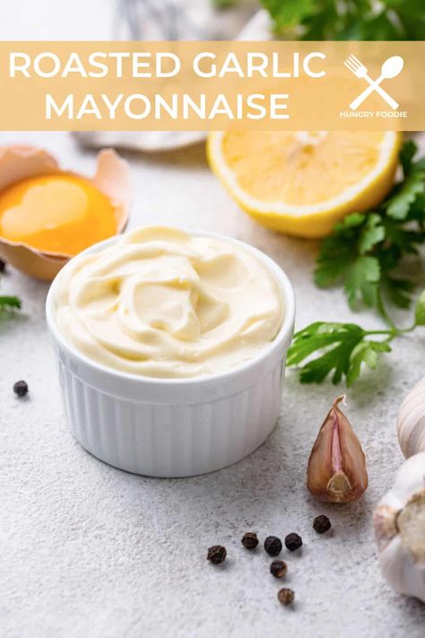 Roasted Garlic Mayo, Sandwich Toppings, Creamy Avocado Ranch Dressing, Homemade Mayo Recipe, Garlic Mayonnaise, Garlic Mayo, Homemade Mayo, Mayonnaise Recipe, Homemade Mayonnaise