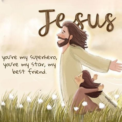 God Is My Best Friend, Jesus Is My Best Friend, Jesus Is My Friend, Jesus Love Images, Christian Lyrics, My Superhero, Jesus Christ Quotes, Bible Verse Background, You're Mine