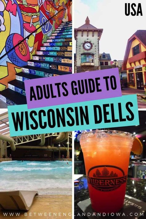 Tips And Things To Do In Wisconsin Dells For Adults! – Between England & Iowa The Dells Wisconsin, Wisconsin Dells Bachelorette Party Ideas, Kalahari Wisconsin Dells, Wisconsin Dells Restaurants, Wisconsin Dells Resorts, Wisconsin Living, Wisconsin Getaways, Wisconsin Dells Vacation, Things To Do In Wisconsin