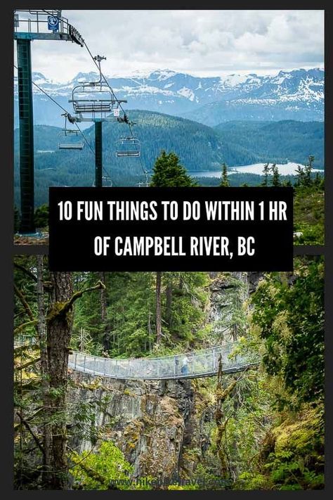 10 fun things to do within one hour of #CampbellRiver, BC #thingstodo #VancouverIsland #BC Comox Bc, Campbell River Vancouver Island, Travel Vancouver Island, Travel Vancouver, Campbell River Bc, Comox Valley, Canada Summer, Bike Travel, Vancouver Travel