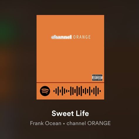 Sweet Life Frank Ocean, Frank Ocean Channel Orange, Channel Orange, Parental Advisory Explicit Content, Frank Ocean, Sweet Life, Summer Fun, Songs