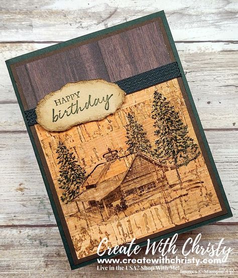 Masculine Cards Handmade, Diy Crafts Tutorials, Masculine Birthday Cards, Nature Card, Birthday Cards For Men, Cabin In The Woods, Birthday Cards Diy, Christmas Cards To Make, Stamping Up Cards