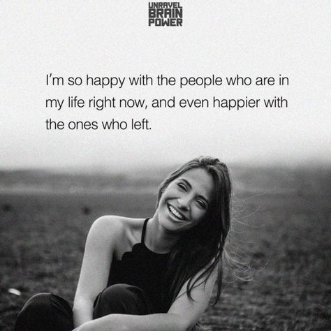 I’m so happy with the people who are in my life right now, and even happier with the ones who left. I’m Happy Now Quotes, I'm Happy Quotes My Life, I’m Finally Happy Quotes, Happy Again Quotes Finally, I’m So Happy Quotes, Im So Happy Quotes, I Am So Happy Quotes, I’m So Happy, I'm Happy Quotes