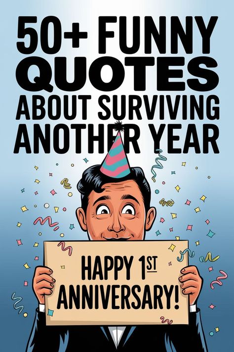 Funny quotes about surviving another year together Witty Anniversary Captions, Happy Anniversary Wishes To Both Of You Funny, Happy Anniversary Quotes For Husband, Quotes About Surviving, Cute Anniversary Quotes, Funny Anniversary Quotes, Funny Wedding Anniversary Quotes, 25th Anniversary Quotes, 50th Anniversary Quotes