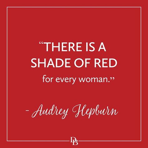 Find your shade of red. Red Dress Quotes, Lipstick Quotes, Red Lipstick Quotes, Dress Quotes, Fashion Quotes Inspirational, Red Quotes, Bag Quotes, Falling In Love Quotes, Shade Of Red