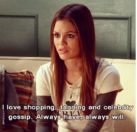 "I love shopping, tanning and celebrity gossip. Always have, always will." Season 4 - The Metamorphosis. Summer The Oc, Summer Roberts, Oc California, Stile Blair Waldorf, Miguel Diaz, Anna Karenina, Rachel Bilson, The Oc, Tv Quotes