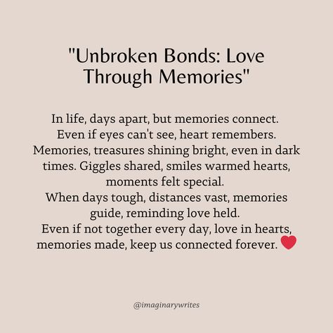 some days might keep us apart, but our memories bridge the gap. Even if my eyes can't see you, my heart will always remember you. Memories are like treasures, shining bright even in the darkest times. They're the giggles we shared, and the moments that made us feel special. When days are tough and distances seem vast, these memories become our guiding light. So, even if we can't be together every day, the love in our hearts and the memories we've made will keep us connected forever. Love That Can't Be Together, Can't Be Together, Cant Be Together, Reels Ideas, Our Memories, Guiding Light, Always Remember You, My Soulmate, Mindfulness Quotes