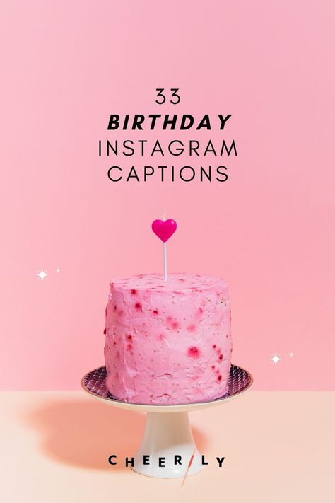 Tell everyone about your big day with these 33 birthday-themed instagram captions, only on the Cheerily.co blog 🎂 Celebrate Birthday Quotes, Post Birthday Celebration, Birthday Hashtags, Birthday Instagram Captions, Birthday Captions For Myself, Cake Captions, Hairstyle Quotes, Birthday Cake Quotes, 35 Birthday