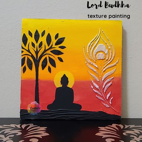 CreativeCat - Lord Buddha texture painting Lord Buddha Painting, Buddha Painting Easy, Buddha Canvas Painting, Lord Buddha Drawing, Lord Buddha Paintings, Canvas Painting Ideas Buddha, Canvas Painting Buddha, Buddha Art Painting Acrylics, Canvas Painting Of Buddha