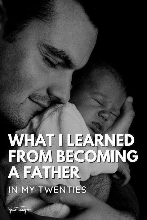 What I Learned From Becoming A Father In My Twenties | YourTango #parenting #dad #dadlife In My Twenties, Unexpected Pregnancy, My Twenties, Different Careers, Being A Parent, What Men Want, Becoming A Father, Nine Months, For My Daughter