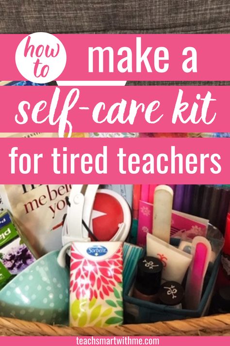 Want some ideas to create your own teacher self-care kit? Things that will help you take better care of yourself when you're teacher tired? Read to find what to put in your basket, as well as other great self-care tips and ideas too. #selfcarekit #selfcarekitforteachers #DIY #ideas #teacher #onthego #forschool #howtomakea #portable #teacherwellbeing #teacherlife #teachertired #teacherselfcarekit Teacher Care Package, Reading Gift Basket, Teacher Wellbeing, Relaxation Gift Basket, Teacher Encouragement, Teacher Tired, Health Teacher, Care Basket, Homemade Gift Baskets