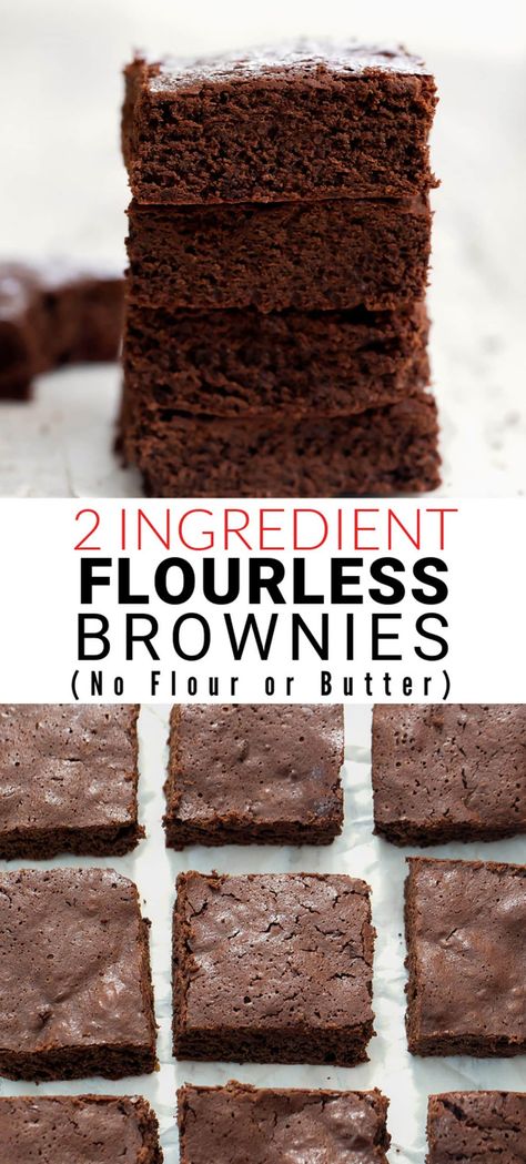 These brownies are just 2 ingredients and don't require flour or butter Easy Keto Brownies 3 Ingredients, Flourless Brownies Easy, 2 Ingredient Brownies Keto, 2 Ingredients Brownies, Two Ingredient Brownies, Egg White Brownies, No Flour Brownies, Low Sugar Brownies Recipe, 2 Ingredient Brownies