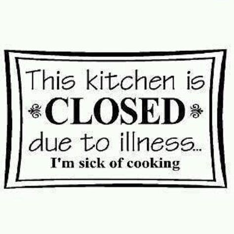 Kitchen Is Closed funny quotes quote lol funny quote funny quotes humor cooking Kitchen Quotes Funny, Cooking Quotes, Instagram Kitchen, Kitchen Quotes, Vinyl Wall Quotes, Funny Quotes Sarcasm, Kitchen Humor, Lettering Quotes, Funny Signs