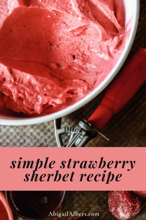 This strawberry sherbet recipe has three ingredients and can be made in your blender! #strawberrysherbetrecipe #simplesherbetrecipe #strawberrytreat Strawberry Sherbet Recipes, Strawberry Sherbert Recipe, Homemade Sherbet Recipes, How To Make Sherbert, Diy Sherbert, How To Make Sherbert Ice Cream, Strawberry Sherbet, How To Make Sherbet Recipes, Homemade Sherbet