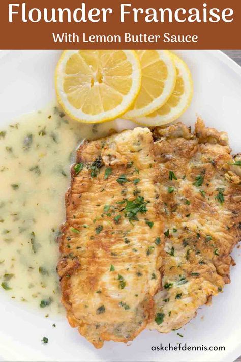 Dipped in a seasoned egg batter and sautéed till golden brown, Flounder Francaise is served with a buttery lemon white wine sauce that elevates it to another level of deliciousness. White Wine Lemon Butter Sauce Fish, Flounder And Pasta Recipes, Quick And Easy Flounder Recipes, Sauteed Flounder Recipe, Sauce For Flounder, Haddock Francaise Recipe, Best Flounder Recipe, Fish Francese Recipe, Flounder Francaise Recipe