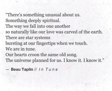 Love Deep Connection Quotes, Beau Taplin Quotes, Connection Quotes, Soulmate Quotes, The Poem, Quote Inspirational, Deep Connection, Quote Life, Spiritual Connection