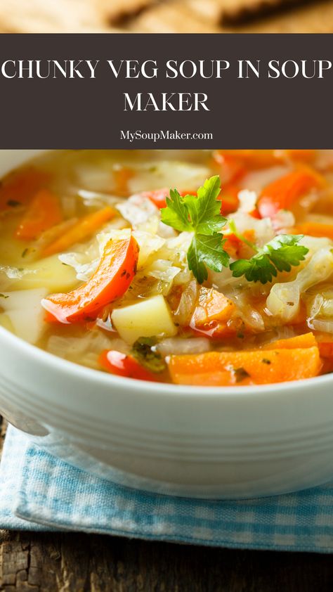 Chunky Veg Soup In Soup Maker​ Chunky Vegetable Soup, Soup Maker Recipes, Veg Soup, Quick And Easy Soup, Soup Maker, Creamy Tomato Soup, Easy Soup, Vegetable Puree, Butter Beans