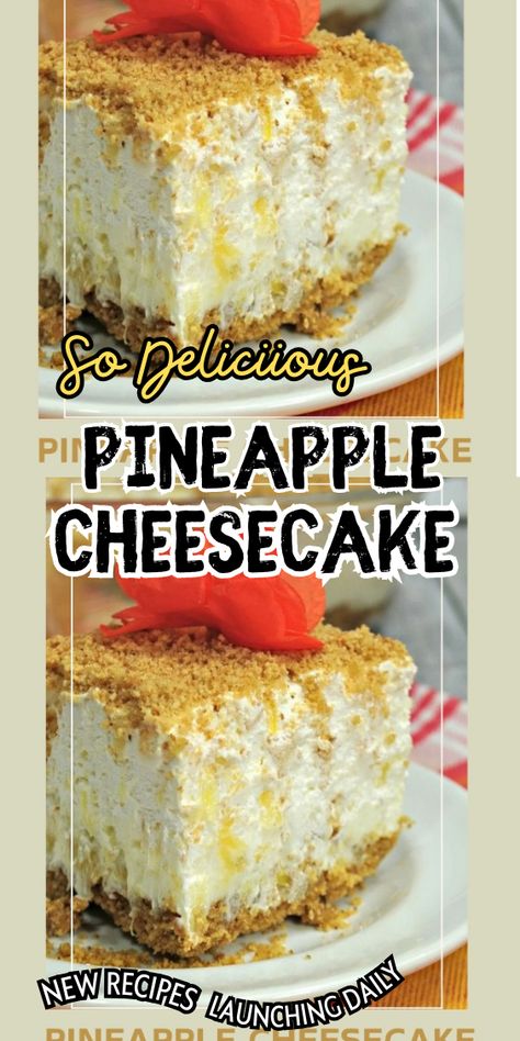 Pineapple Cheesecake Pineapple Cheesecake Fluff, Upside Down Pineapple Cheesecake Recipes, Cream Cheese Pineapple Cake, Pineapple Cheesecake Pie, No Bake Pineapple Cheesecake Recipes, Pineapple Dream Cheesecake, Pineapple Cream Cheesecake, Pineapple Heaven Cheesecake, Pineapple Cheesecake No Bake