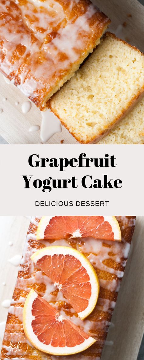 Grapefruit Yogurt Cake, Grapefruit Dessert, Grapefruit Recipes, Citrus Cake, Citrus Recipes, Yogurt Cake, Simple Cake, Eat Dessert, Greek Yogurt