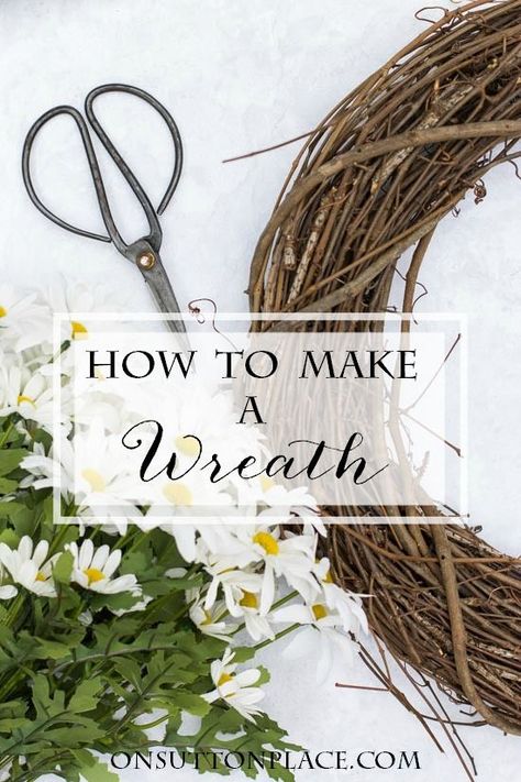 How to Make a Wreath | step by step tutorial for embellishing a grapevine wreath. Seasonal ideas and lots of examples. Definitely worth checking out! Deco Mesh Wreaths Tutorials Step By Step, Twig Wreath Ideas, Rustic Wreath Ideas, Door Wreath Ideas, Spring Wreath Tutorial, Diy Grapevine Wreath, Make A Wreath, Vine Wreath, Door Wreaths Diy