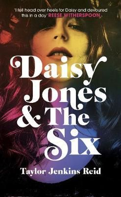 Taylor Jenkins Reid, Daisy Jones And The Six, Max Lucado, Sam Claflin, Nora Roberts, Daisy Jones, Elizabeth Gilbert, Oral History, Eric Carle