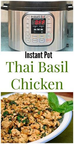 Thai Basil Chicken Recipe, Basil Chicken Recipe, Instant Pot Thai, Thai Basil Chicken, Pressure Cooker Chicken, Basil Chicken, Thai Basil, Thai Dishes, The Suburbs