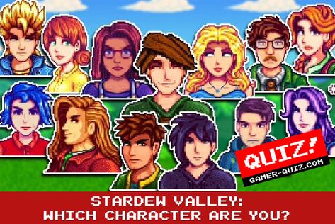 Stardew Valley: Which Character Are You? - Simulation - gamer-quiz.com Which Character Are You, New Mods, E 3, Fun Quiz, Stardew Valley, How To Find Out