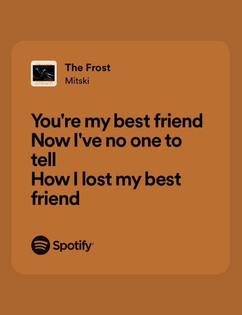 Friendship Breakup Songs, I Miss My Ex Best Friend, Songs About Friendship Breakups, Songs About Toxic Friends, Best Friend Breakup Aesthetic, Ex Best Friend Song Lyrics, Songs About Losing A Friend, Song Lyrics About Friends, Songs About Losing Your Best Friend