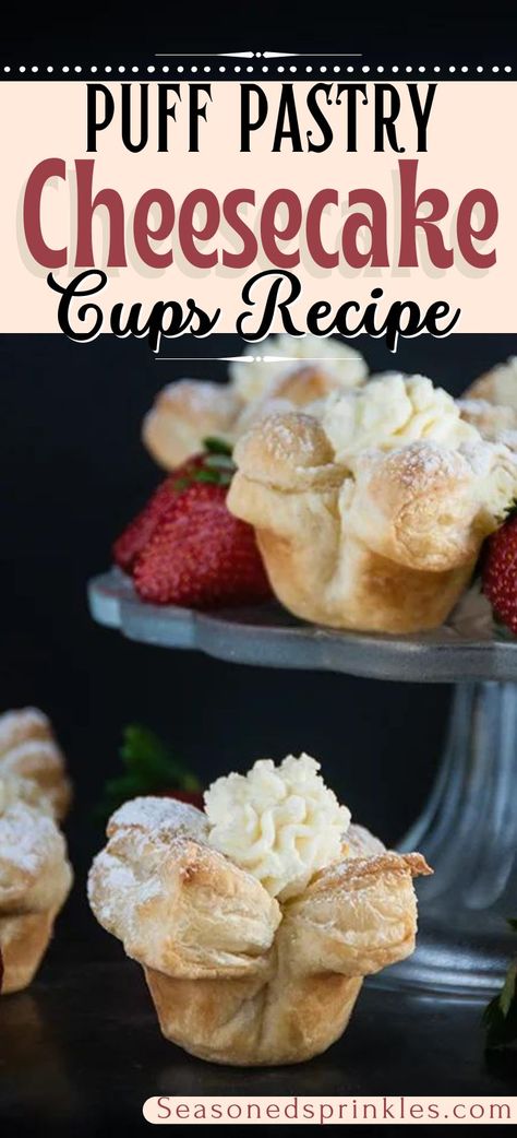 Puff pastry cheesecake cups are a pretty handheld dessert perfect for the holidays, Mother's Day, or any special occasion like bridal and baby showers. Decadent, mascarpone cheesecake sits inside fluffy puff pastry cups for a pretty treat everyone will love! #recipe #dessert #cheesecake Puff Pastry Cheesecake, Puff Pastry Cups, Cheesecake Cups Recipe, Pastry Cups, Mascarpone Cheesecake, Puff Pastry Recipes Dessert, Cream Cheese Puff Pastry, Puff Dessert, Puff Pastry Shells