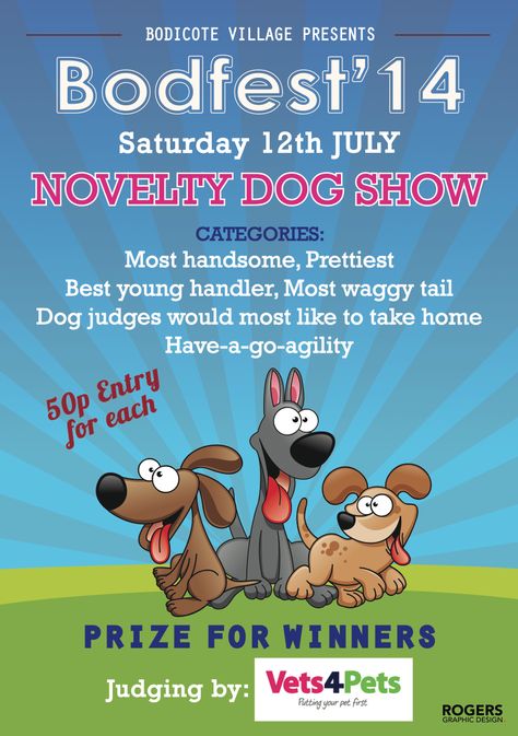 Bodicote dog show poster 2014 Dog Show Poster, 222 Poster, Animal Rescue Fundraising, Animal Rescue Ideas, Dog Events, Flyer Inspiration, Fundraiser Ideas, Group Of Dogs, Dog Walk