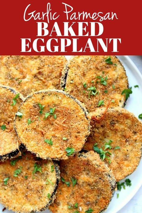 Garlic Parmesan Baked Eggplant - crispy baked, not fried, eggplant with garlic Parmesan breading. A delicious way to enjoy this fall vegetable! #sidedish #vegetarian #eggplant Eggpla T Parmesan, Parmesan Crusted Eggplant Recipe, Baked Egg Plant Recipes Easy, Ways To Make Eggplant, Parmesan Crusted Eggplant, Yummy Eggplant Recipes, Parmesan Eggplant Recipes, Fried Egg Plant Recipes, Things To Make With Eggplant