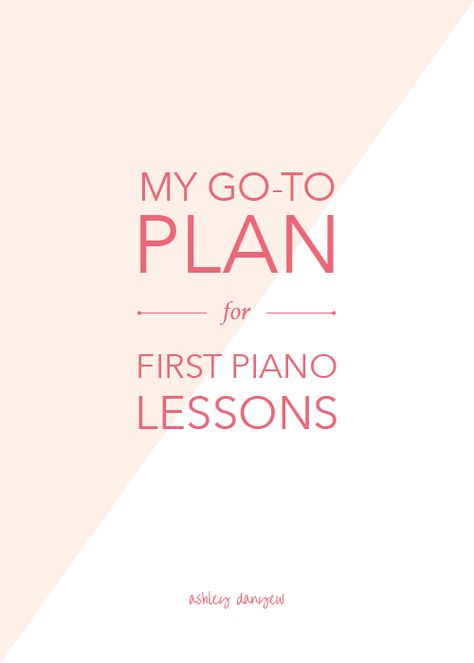 My Go-To Plan for First Piano Lessons | Ashley Danyew Piano Teacher Resources, Piano Worksheets, Beginner Piano Lessons, Piano Lessons For Kids, Piano Pedagogy, Keyboard Lessons, Piano Lessons For Beginners, Teaching Piano, Piano Teaching Resources