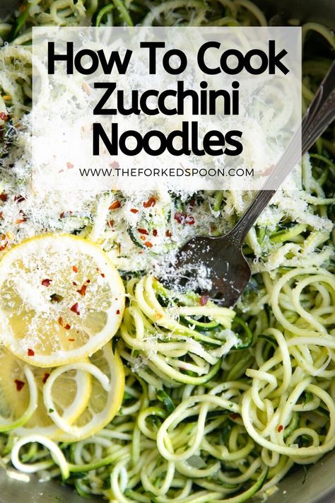 Meals With Zucchini, Cooking Zucchini, Making Zucchini Noodles, Cook Zucchini Noodles, Cooking Zoodles, Cook Zucchini, Zucchini Noodle Recipes, How To Cook Zucchini, Zucchini Spaghetti